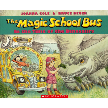 The Magic School Bus: In the Time of the Dinosaurs 神奇校车：回归恐龙时代 英文原版 [平装] [6-8岁] pdf epub mobi 电子书 下载