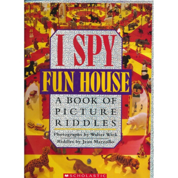 I Spy Fun House: A Book of Picture Riddles 視覺大發現係列：哈哈屋 [精裝] [4-8歲] pdf epub mobi 電子書 下載