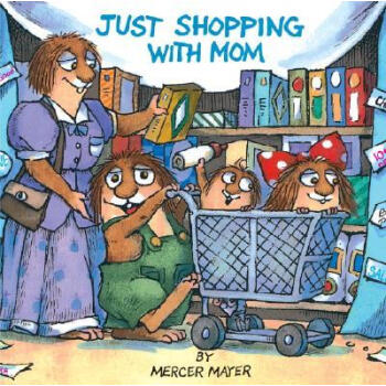 Just Shopping with Mom我和妈妈去逛街 [平装] [3-8岁] pdf epub mobi 电子书 下载