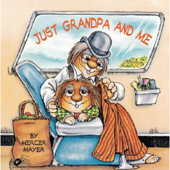 Just Grandpa and Me[和爺爺在一起] 英文原版 [平裝] [3-8歲] pdf epub mobi 電子書 下載