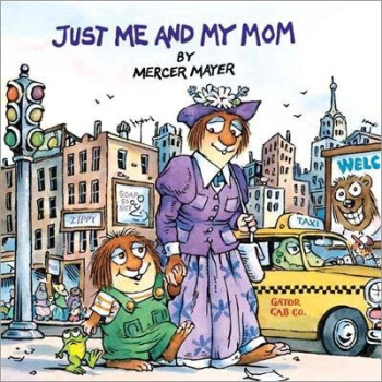 Just Me and My Mom我和媽媽去旅行 英文原版 [平裝] [3歲及以上] pdf epub mobi 電子書 下載