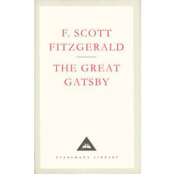 The Great Gatsby (Everyman's Library Classics) 了不起的盖茨比 英文原版 [精装] pdf epub mobi 电子书 下载