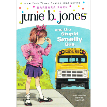 Junie B. Jones and the Stupid Smelly Bus No.1瓊斯和發臭巴士 英文原版 [平裝] [6-9歲] pdf epub mobi 電子書 下載