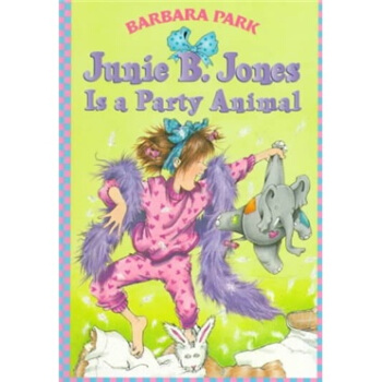 Junie B. Jones is a Party Animal No.10 派對動物瓊斯 [平裝] [6-9歲] pdf epub mobi 電子書 下載