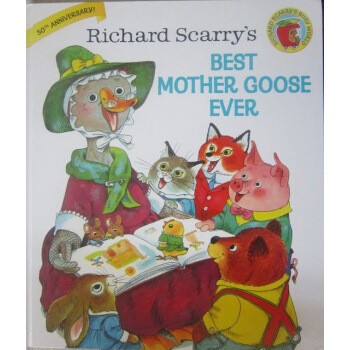 Richard Scarry's Best Mother Goose Ever 我喜歡的鵝媽媽童謠 英文原版 [精裝] [3-7歲] pdf epub mobi 電子書 下載