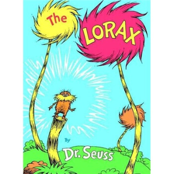 The Lorax[羅拉剋斯] [精裝] [6歲及以上] pdf epub mobi 電子書 下載