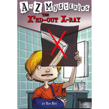 The X'ed-Out X-Ray X軸的X光 英文原版 [平裝] [6-9歲] pdf epub mobi 電子書 下載