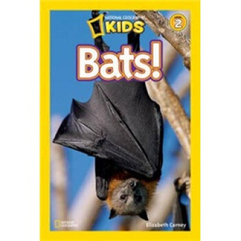 National Geographic Readers: Bats 英文原版 [平装] [5岁及以上] pdf epub mobi 电子书 下载