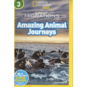 National Geographic Readers: Great Migrations Amazing Animal Journeys 英文原版 [平裝] [7歲及以上] pdf epub mobi 電子書 下載