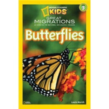 National Geographic Readers: Great Migrations Butterflies [平裝] [7歲及以上] pdf epub mobi 電子書 下載