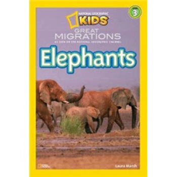 National Geographic Readers: Great Migrations Elephants 英文原版 [平裝] [7歲及以上] pdf epub mobi 電子書 下載