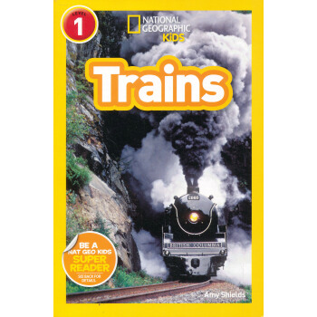 National Geographic Readers: Trains [平装] [4岁及以上] pdf epub mobi 电子书 下载