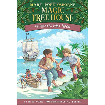 Pirates Past Noon (Magic Tree House #4)神奇树屋系列4：海盗的藏宝图 英文原版 [平装] [6岁及以上] pdf epub mobi 电子书 下载