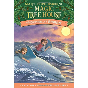 Dolphins at Daybreak (Magic Tree House #9) 神奇树屋系列9：与海豚共舞 英文原版 [平装] [6岁及以上] pdf epub mobi 电子书 下载