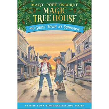Ghost Town at Sundown (Magic Tree House #10)神奇樹屋係列10：日落下的鬼城 英文原版 [平裝] [6歲及以上]