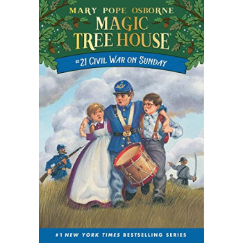 Civil War on Sunday (Magic Tree House #21) 神奇树屋系列21：战地里的天使 [平装] [6岁及以上] pdf epub mobi 电子书 下载