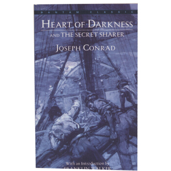 Heart of Darkness and the Secret Sharer[黑暗之心] [平裝] [NA--NA] pdf epub mobi 電子書 下載