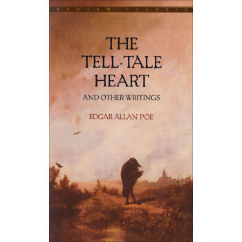 The Tell-Tale Heart 泄密的心和其他作品 [平装] pdf epub mobi 电子书 下载