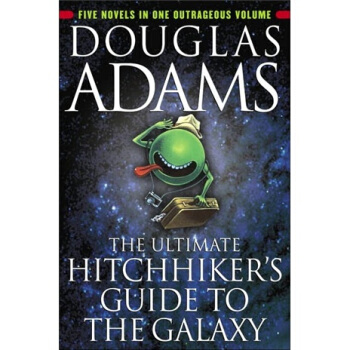 The Ultimate Hitchhiker's Guide to the Galaxy银河系搭车客指南 英文原版 [平装] pdf epub mobi 下载