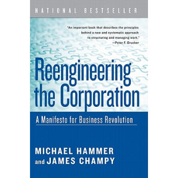 Reengineering the Corporation: A Manifesto for Business Revolution[企业再造：商业革命宣言] 英文原版 [平装] pdf epub mobi 电子书 下载