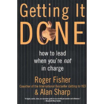 Getting it Done: How to Lead When You're Not in Charge [平裝] pdf epub mobi 電子書 下載