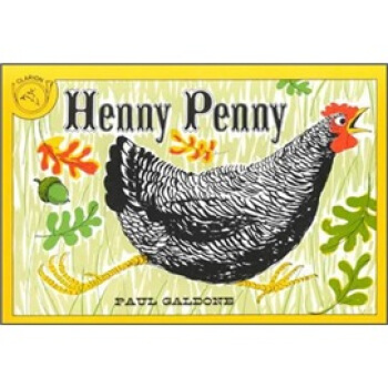 Henny Penny 母鸡潘妮 英文原版 [平装] [5岁及以上] pdf epub mobi 电子书 下载