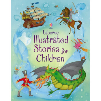 Illustrated Stories for Children插圖故事書 Usborne英文原版 [精裝] [7歲及以上] pdf epub mobi 電子書 下載