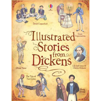 Illustrated Stories from Dickens (Usborne Illustrated Classics)狄更斯作品的绘本故事书 英文原版 [精装] [7岁及以上] pdf epub mobi 电子书 下载