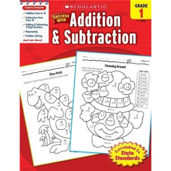Scholastic Success with Addition & Subtraction: Grade 1学乐成功系列练习册：一年级加减法 英文原版 [平装] [6岁及以上] pdf epub mobi 电子书 下载
