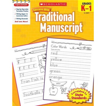 Scholastic Success with Traditional Manuscript: Grades K–1学乐成功系列练习册：英文传统书法-K-1级 英文原版 [平装] [5岁及以上] pdf epub mobi 电子书 下载