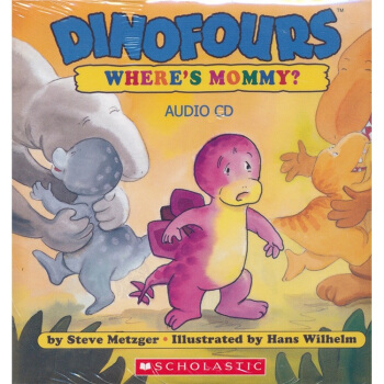 Dinofours: Where's Mommy Audio CD 恐龍寶寶美好生活係列：媽媽在哪裏？ [平裝] pdf epub mobi 電子書 下載