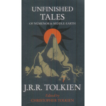 Unfinished Tales未完的故事 英文原版 [平装] pdf epub mobi 下载