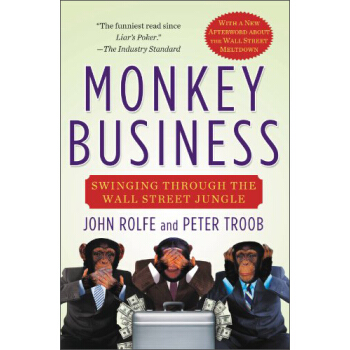 Monkey Business: Swinging Through the Wall Street Jungle [平裝] pdf epub mobi 電子書 下載