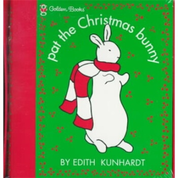 Pat the Christmas Bunny（Pat the Bunny） 英文原版 [平裝] [1歲及以上] pdf epub mobi 電子書 下載