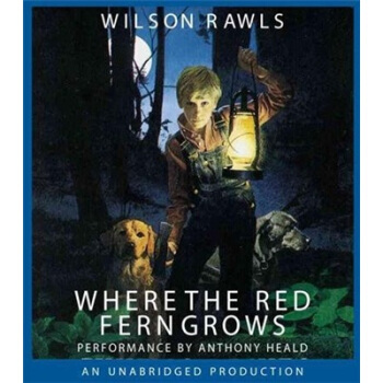 Where the Red Fern Grows(Audio CD) [平裝] [8歲及以上] pdf epub mobi 電子書 下載