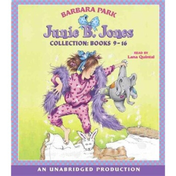 Junie B. Jones Collection: Books 9-16(Audio CD)[琼斯系列故事书，第9-16册] [平装] [6岁及以上] pdf epub mobi 电子书 下载