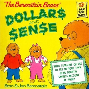 The Berenstein Bears' - Dollars and Sense贝贝熊系列 [平装] [3-7岁] pdf epub mobi 电子书 下载