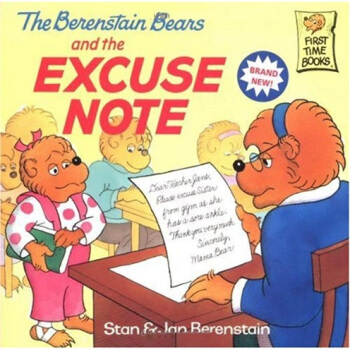 The Berenstain Bears and the Excuse Note贝贝熊系列 [平装] [3-7岁] pdf epub mobi 电子书 下载