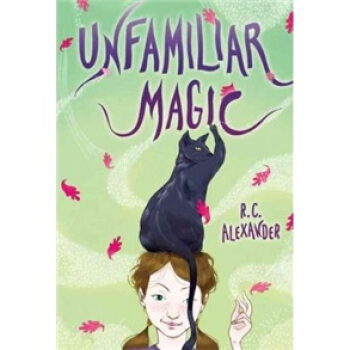Unfamiliar Magic [平装] [9岁及以上] pdf epub mobi 电子书 下载