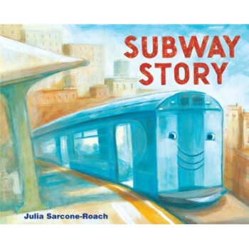 Subway Story [精装] [5岁及以上] pdf epub mobi 电子书 下载