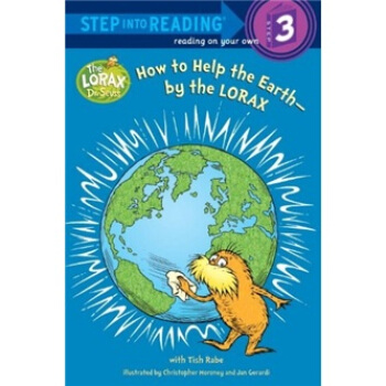 How to Help the Earth-By the Lorax (Step Into Reading) 英文原版 [平裝] [5-8歲] pdf epub mobi 電子書 下載