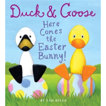 Duck & Goose， Here Comes the Easter Bunny! [平装] [2岁及以上] pdf epub mobi 电子书 下载