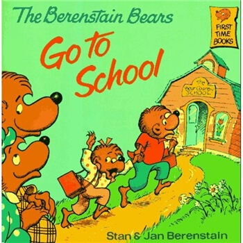 The Berenstain Bears Go to School贝贝熊系列：上学 英文原版 [平装] [3-7岁] pdf epub mobi 电子书 下载