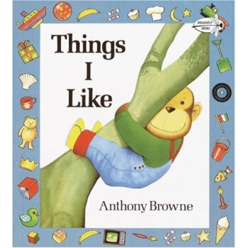 Things I Like我喜欢的一切 英文原版 [平装] [3岁及以上] pdf epub mobi 电子书 下载