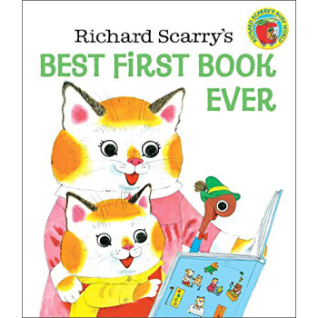 Richard Scarry's Best First Book Ever 英文原版 [精裝] [2-5歲] pdf epub mobi 電子書 下載