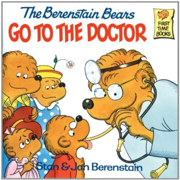 The Berenstain Bears Go to the Doctor贝贝熊系列 [平装] [3-7岁] pdf epub mobi 电子书 下载