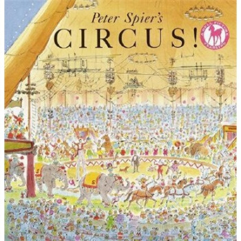 Peter Spier's Circus 英文原版 [平裝] [3歲及以上] pdf epub mobi 電子書 下載