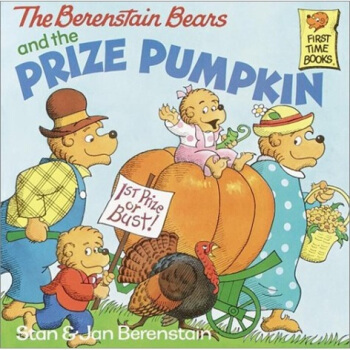 The Berenstain Bears and the Prize Pumpkin贝贝熊系列 [平装] [3-7岁] pdf epub mobi 电子书 下载