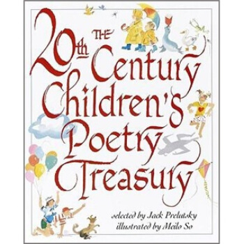 The 20th Century Children's Poetry Treasury [精装] pdf epub mobi 电子书 下载