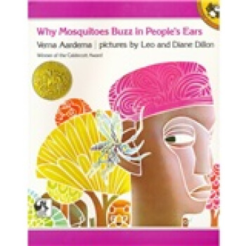 Why Mosquitoes Buzz in People's Ears: A West African Tale[为什么蚊子老在人们耳边嗡嗡叫] [平装] [5岁及以上] pdf epub mobi 电子书 下载